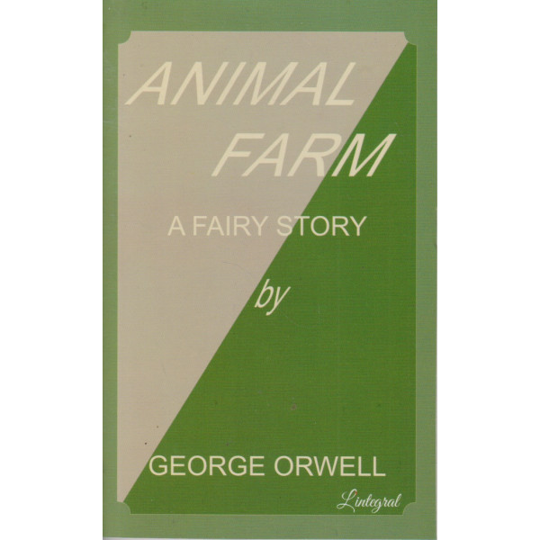 Animal farm A fairy story