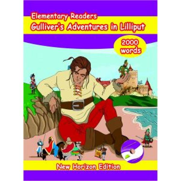 Gulliver's adventures in lilliput 2000 words +CD -Elementary readers
