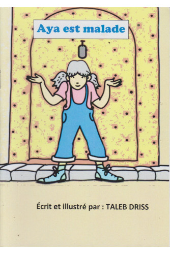 Aya est malade Aya est malade