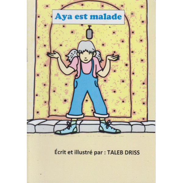 Aya est malade