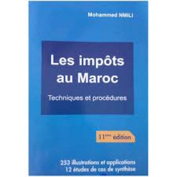 Les impôts au Maroc Techniques et procédures 11ED