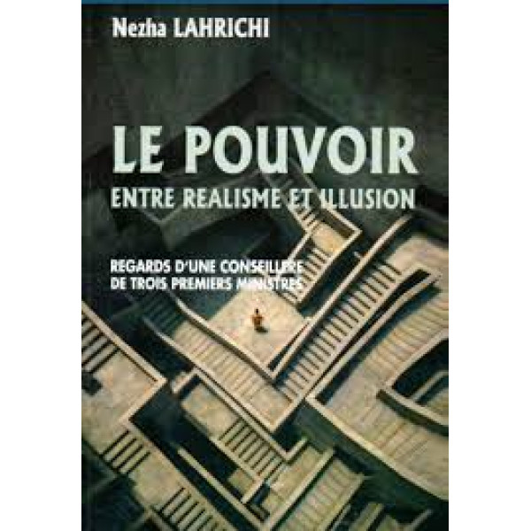 Le pouvoir entre réalisme et illusion