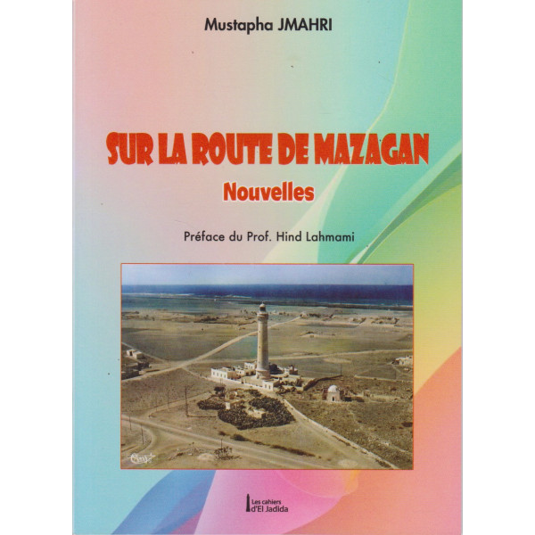 Sur la route de Mazagan