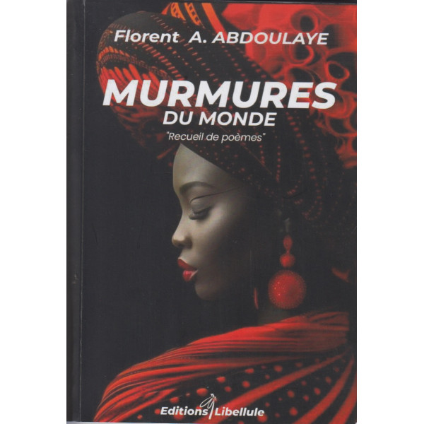 Murmures du mondes- recueil de poémes