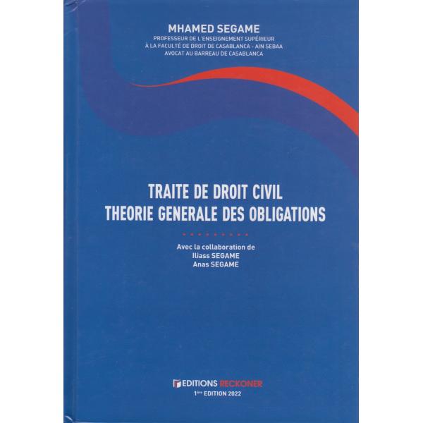 Traité de droit civil théorie générale des obligations