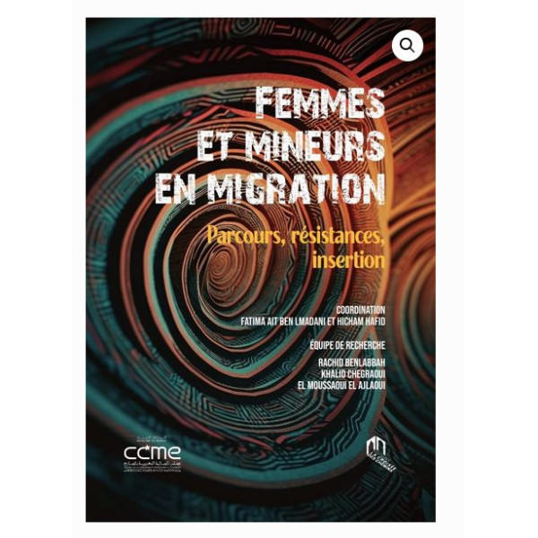 Femmes et mineurs en migration - parcours résistances insertion