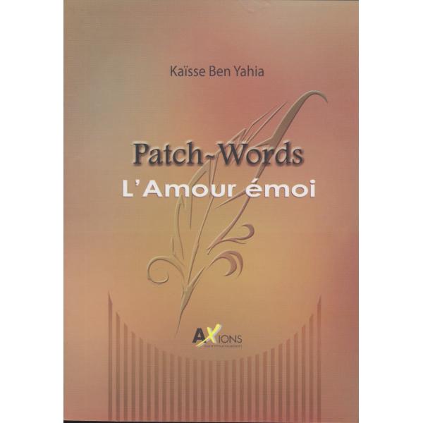 Patch-Words L'amour émoi