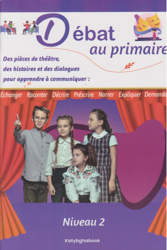 Débat au primaire N2 2024 Débat au primaire N2 2024