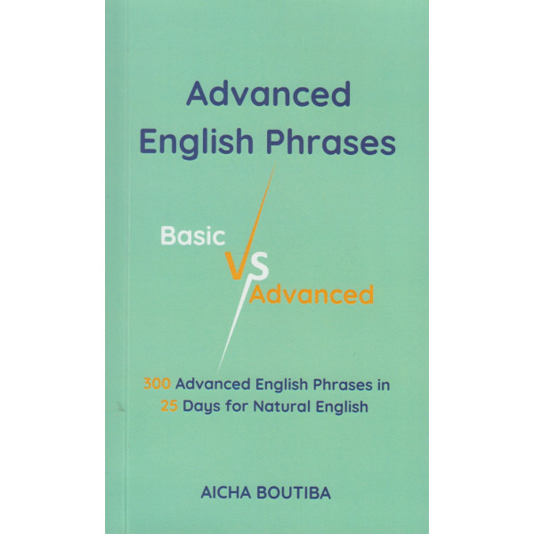 Advanced english phrases basic vs advanced