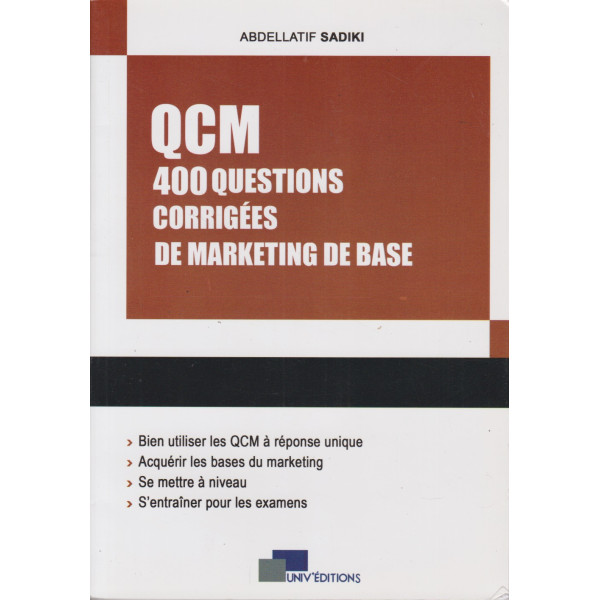 QCM 400 Questions corrigées de marketing de base