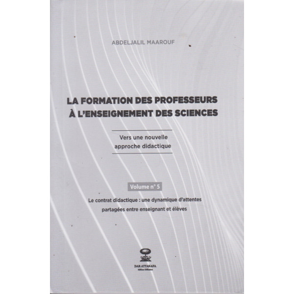La formation des professeurs à l'enseignement des sciences T5