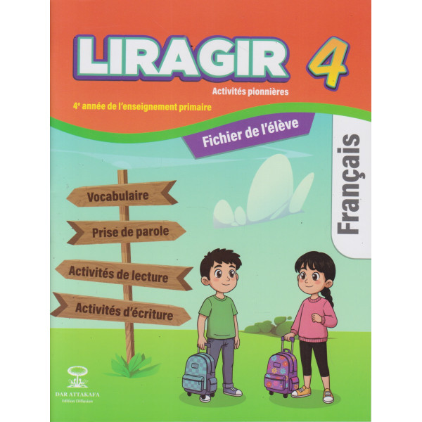 Liragir 4 année primaire -Français 2025