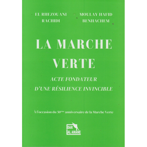 LA MARCHE VERTE ACTE FONDATEUR