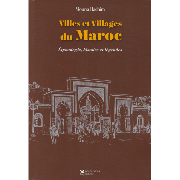 Villes et villages du Maroc