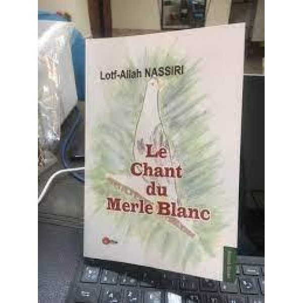 Le chant du Merle Blanc