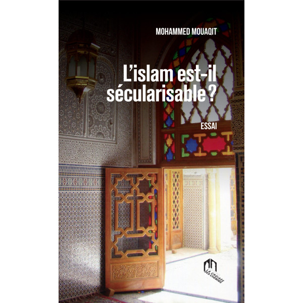 L’islam est-il sécularisable