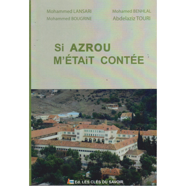 Si Azrou m'était contée