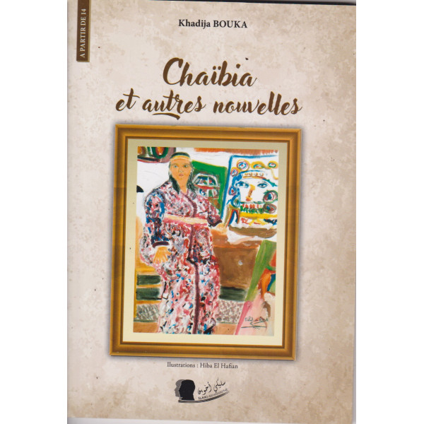 Chaibia et autres nouvelles