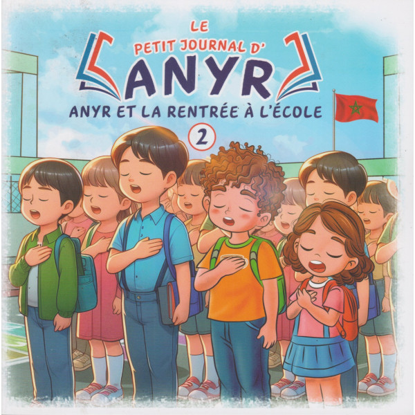 Le petit journal d'Anyr n°2 -Anyr et la rentrée à l'école