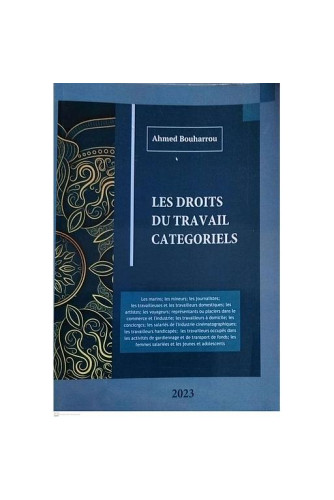 les droits du travail catégoriels les droits du travail catégoriels
