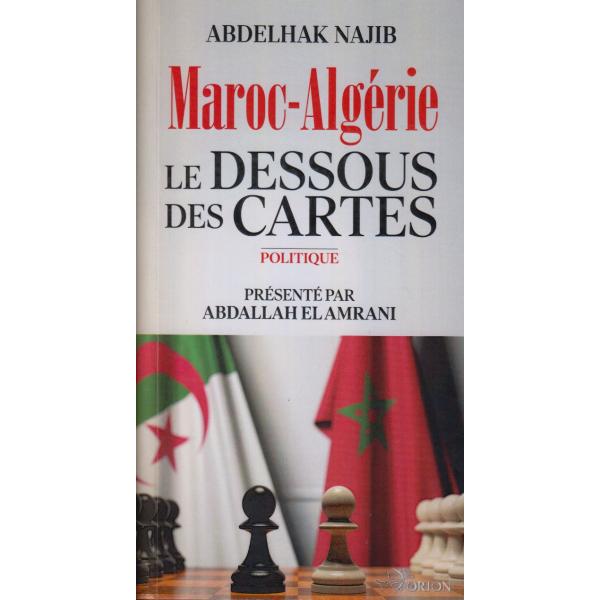 Maroc-Algérie le dessous des cartes