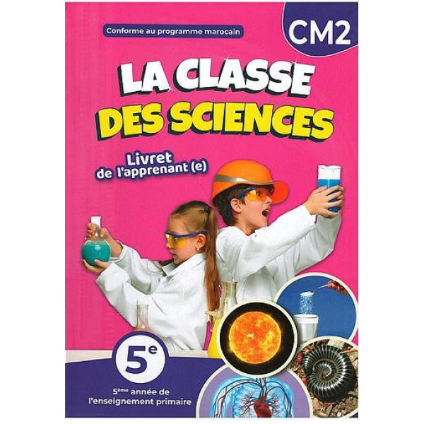 La Classe des sciences CM2