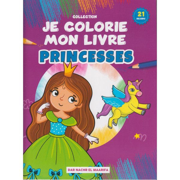 Princesses -Je colorie mon livre