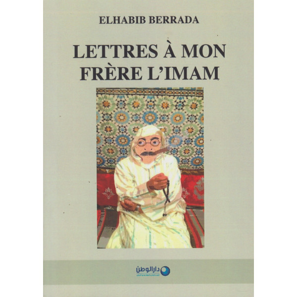 Lettres à mon frère l'imam