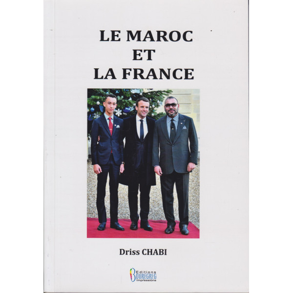 Le Maroc et la France
