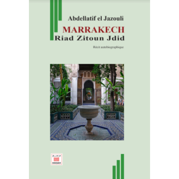 Marrakech Riad Zitoun Jdid