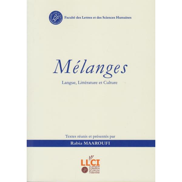 Mélanges langue littérature et culture