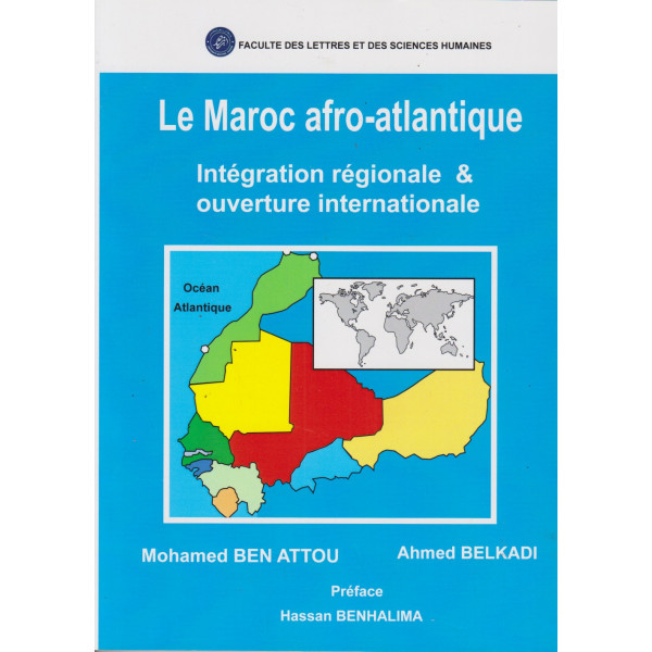 Le Maroc afro-atlantique -Intégration régionale