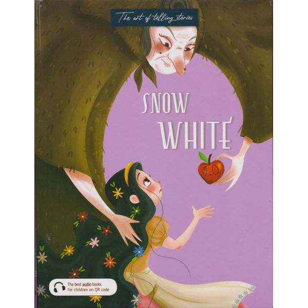 The art of telling stories -Snow white 
