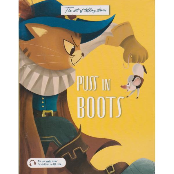 The art of telling stories -Puss in boots