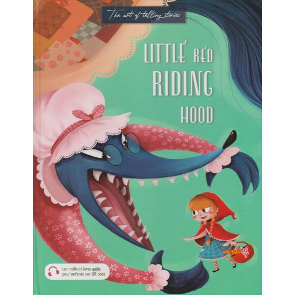 The art of telling stories -Little red riding hood