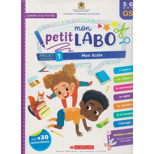 Mon petit labo projet 1 Mon école 5-6