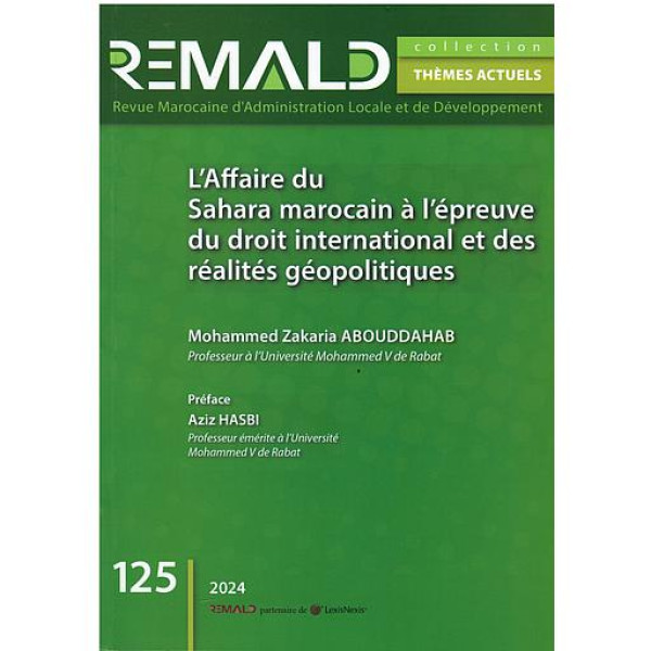 Revue marocaine d'administration N°125 -L'affaire du Sahara marocaine 