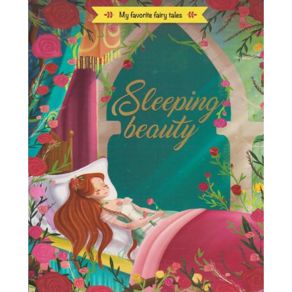 My favorite fairy tales -Sleeping beauty