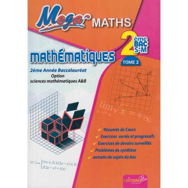 Mega maths 2 Bac SM T2