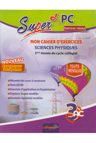 Super PC mon cahier d'exercices 3AC Super PC mon cahier d'exercices 3AC