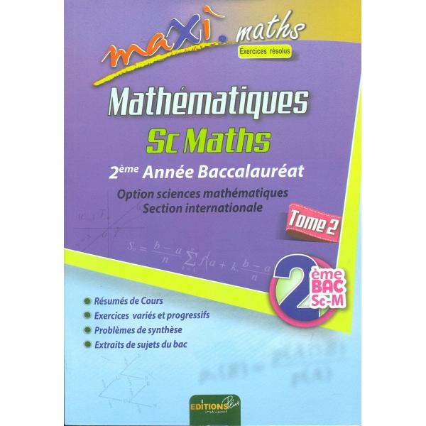 Maxi maths 2Bac Sc Maths T2 2021