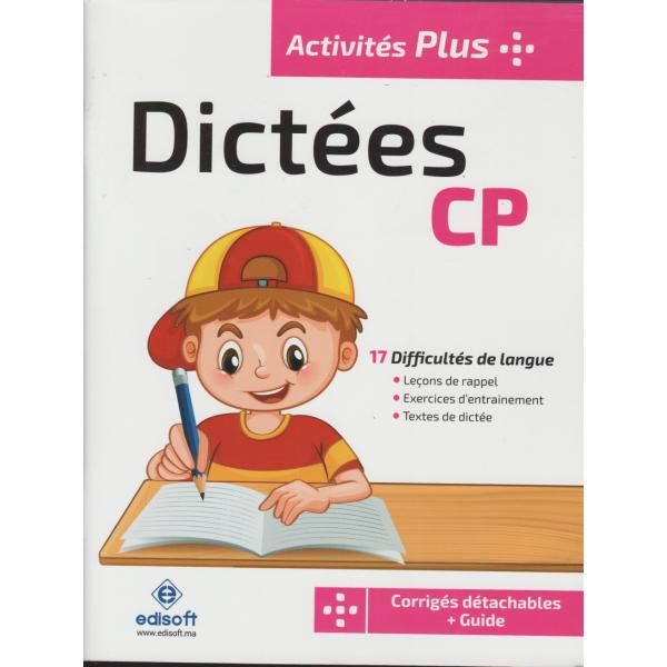 Activités plus CP -Dictées