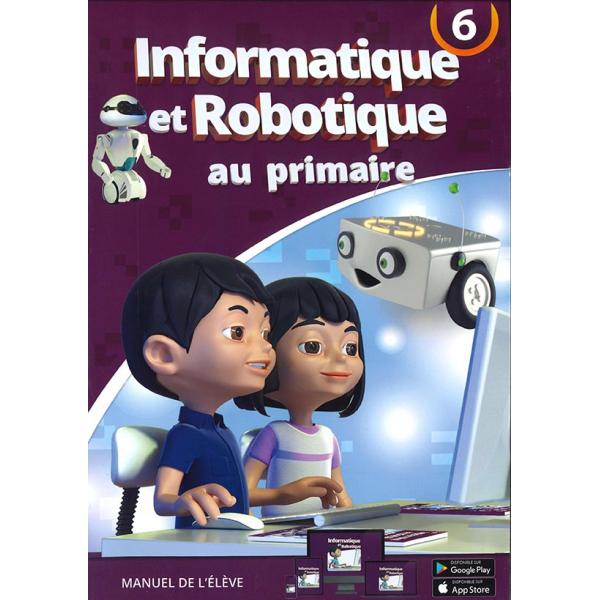 Informatique et robotique au primaire N6 2019