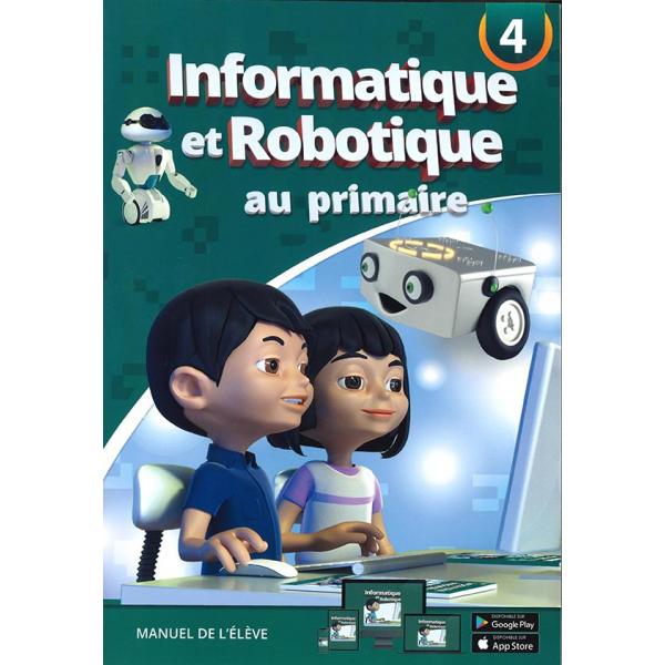 Informatique et robotique au primaire N4 2019