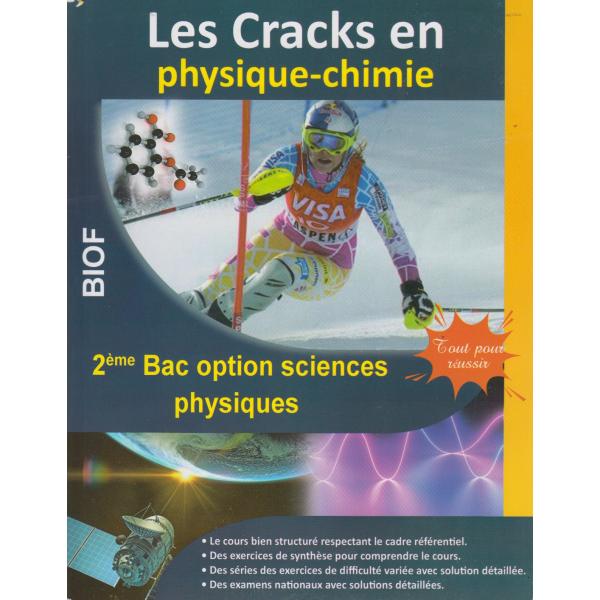Les cracks en physique-chimie 2 Bac PC Biof