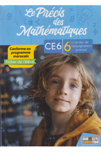 Le précis des mathématiques CE6 Le précis des mathématiques CE6