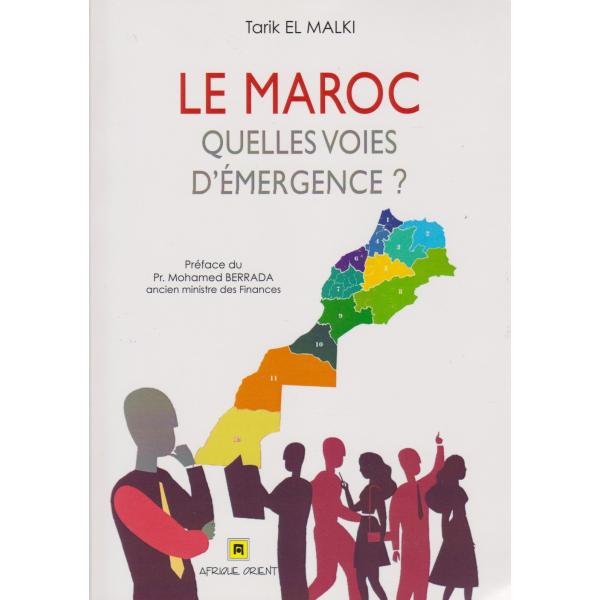 Le Maroc quelles voies d'émergence?