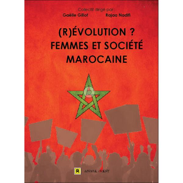 Révolution femmes et société Marocaine