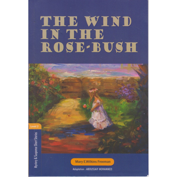 The wind in the rose-bush N2