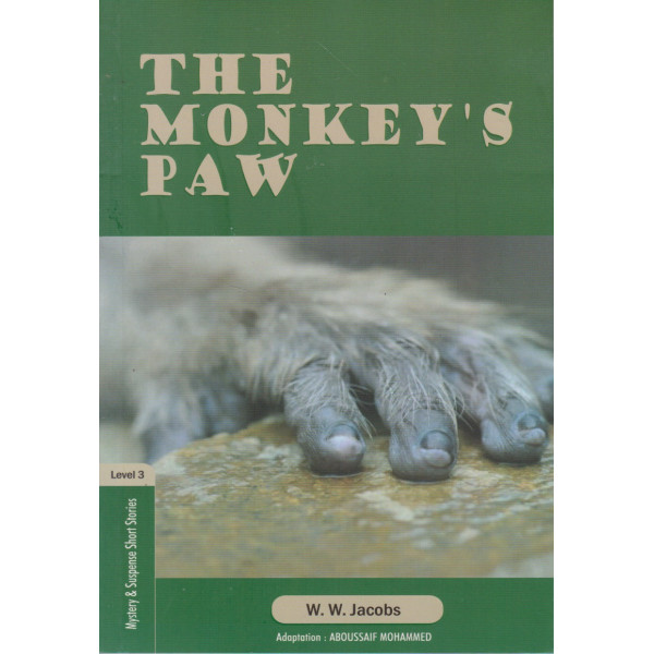 The monkey's paw N3 -Mystery and Suspense short stories
